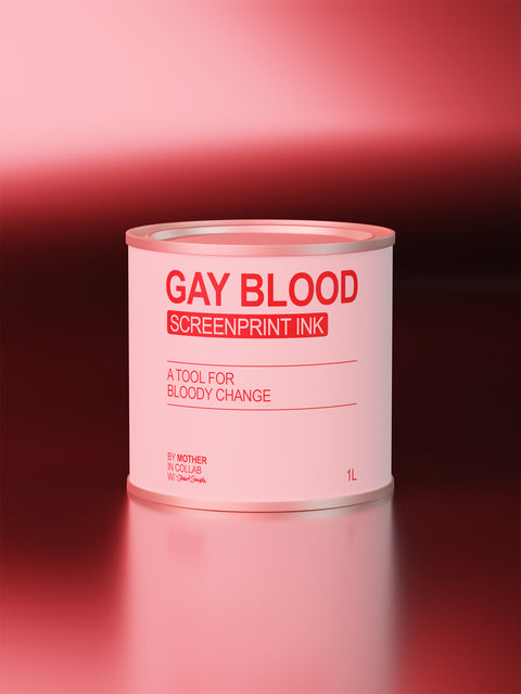 The Gay Blood Screen Printing Ink - Culture Hustle USA
